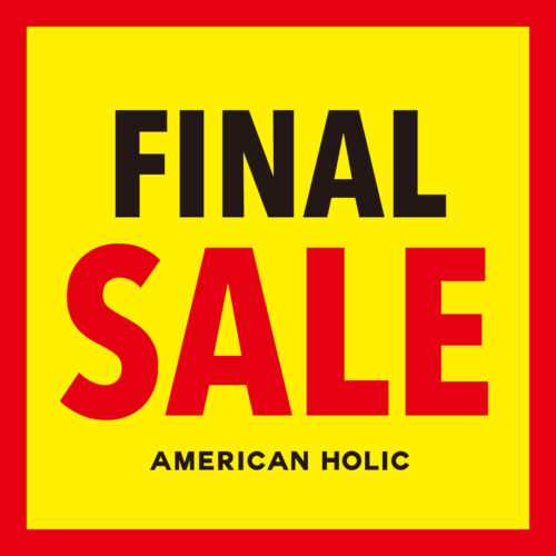 FINAL SALE 夏物MAX 50%OFF！！